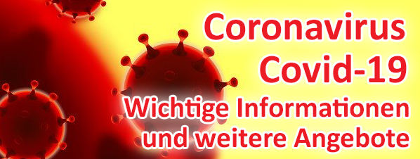 Wichtige Information Coronavirus