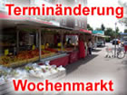 Wochenmärkte Ulzburg und Rhen / Terminänderung